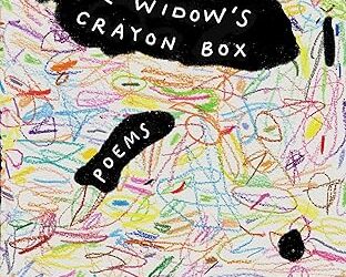 The Widow’s Crayon Box